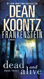 Front cover_Frankenstein: Dead And Alive