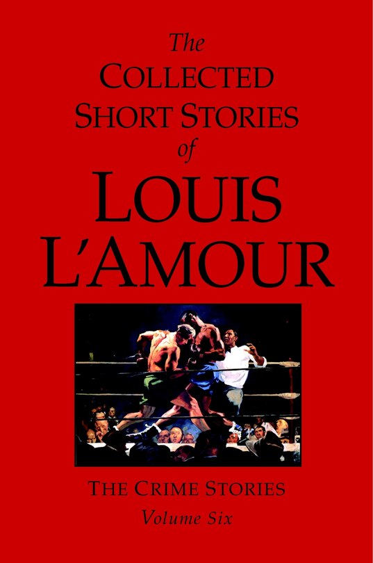 Couverture_The Collected Short Stories Of Louis L'amour, Volume 6