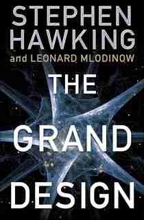 The Grand Design by STEPHEN HAWKING