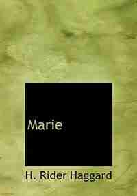 Marie (Large Print Edition) de H. Rider Haggard
