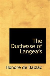 The Duchesse of Langeais