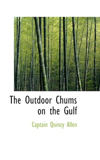 Front cover_The Outdoor Chums on the Gulf