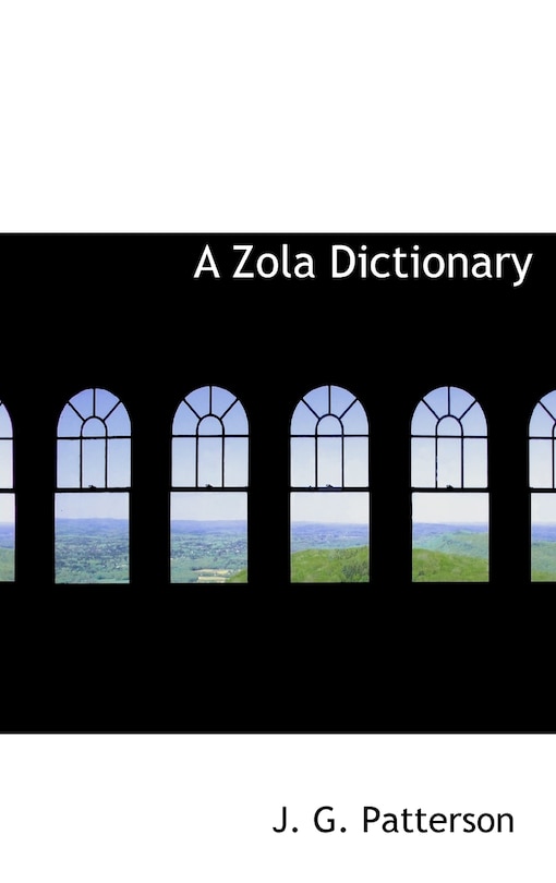 Front cover_A Zola Dictionary