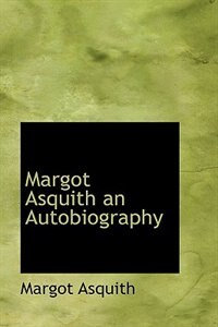 Couverture_Margot Asquith  an Autobiography