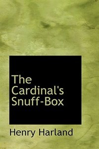 The Cardinal's Snuff-Box