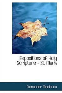 Front cover_Expositions of Holy Scripture - St. Mark