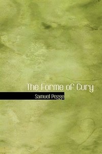 The Forme of Cury