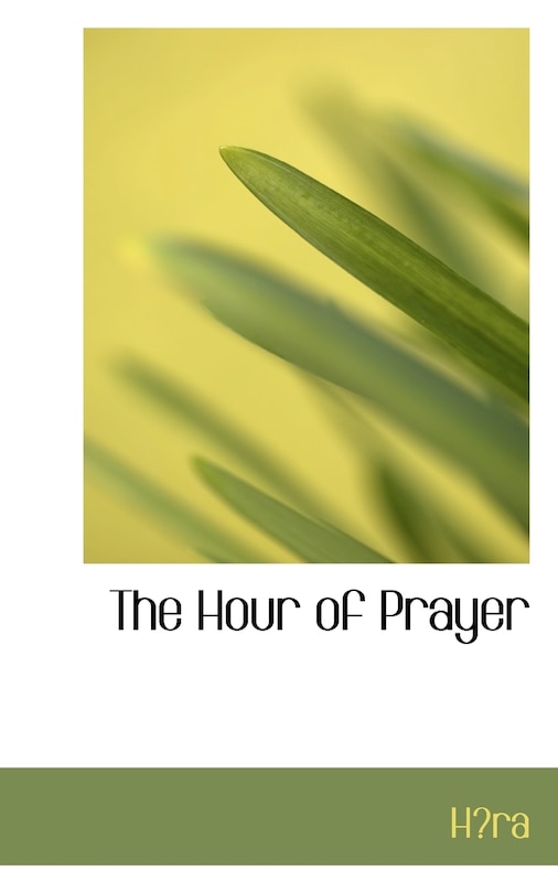 Front cover_The Hour of Prayer