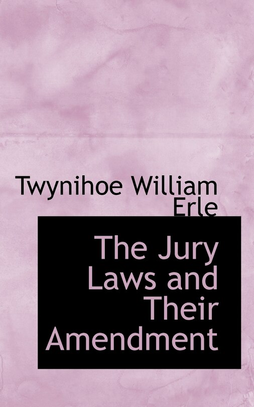 Front cover_The Jury Laws and Their Amendment