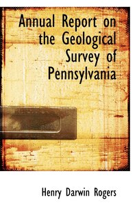 Front cover_Annual Report on the Geological Survey of Pennsylvania