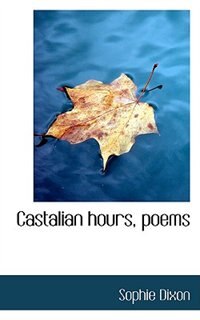 Front cover_Castalian hours, poems
