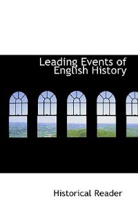 Couverture_Leading Events of English History