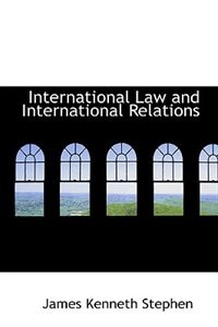 Front cover_International Law and International Relations
