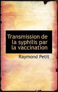 Front cover_Transmission de la syphilis par la vaccination