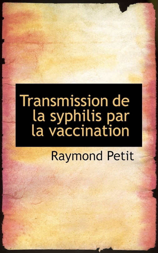 Front cover_Transmission de la syphilis par la vaccination