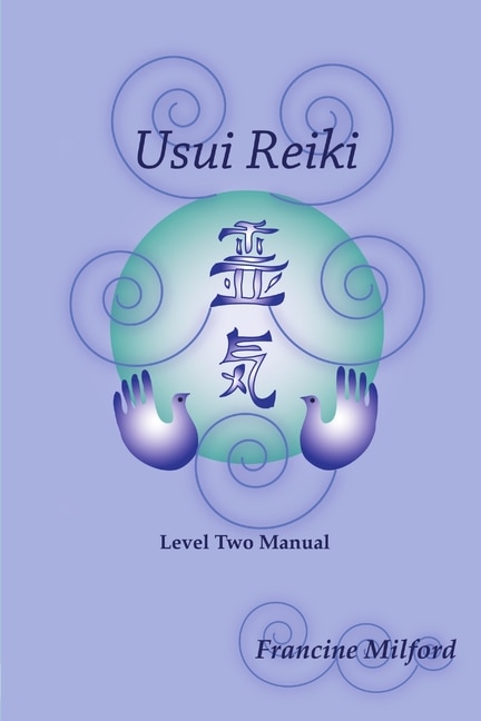 Front cover_Usui Reiki Level Two Manual