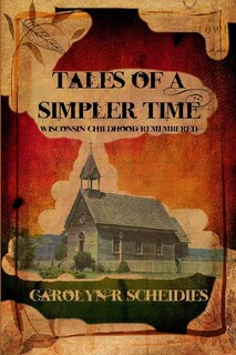 Front cover_Tales of a Simpler Time