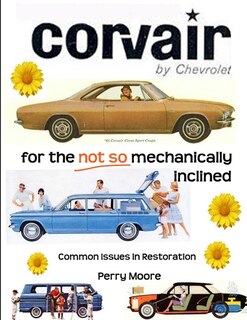 Front cover_Corvair for the Not So Mechanically Inclined