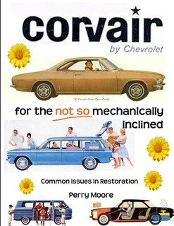 Corvair for the Not So Mechanically Inclined