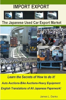 Front cover_Import-Export Business Secrets of the Japanese Used Car Export Market