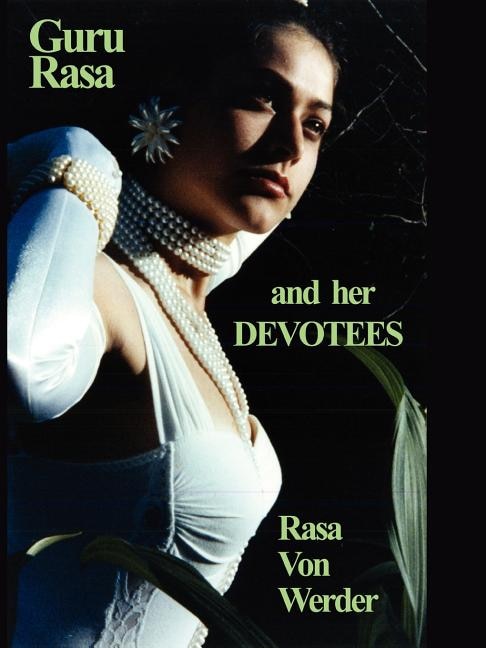 Front cover_Guru Rasa and Her DEVOTEES