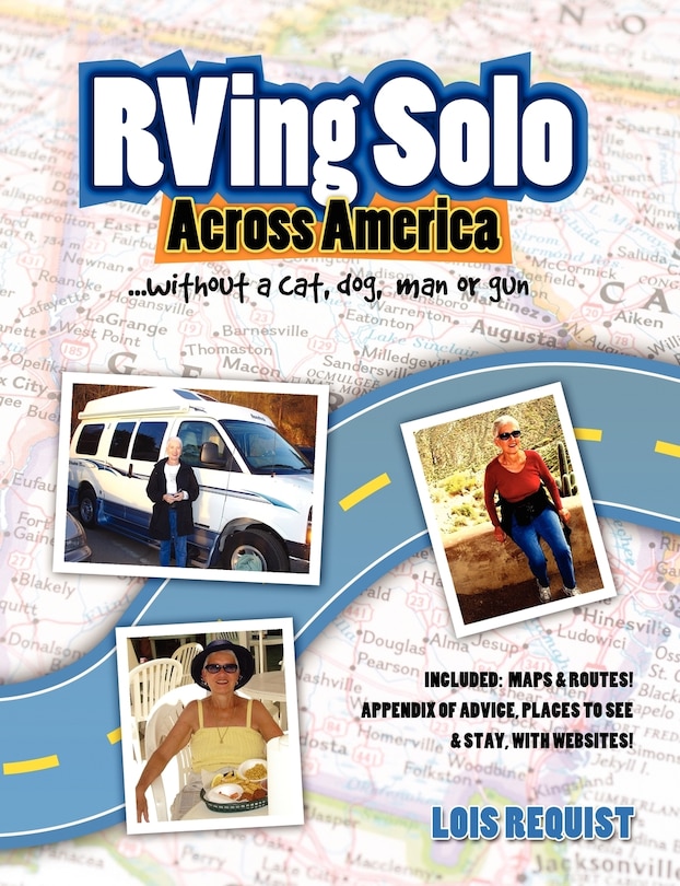 Front cover_RVing Solo Across America . . . without a cat, dog, man, or gun