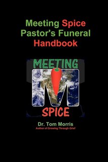 Couverture_Meeting Spice Pastor's Funeral Handbook