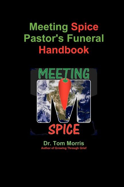 Couverture_Meeting Spice Pastor's Funeral Handbook