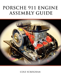 Couverture_Porsche 911 Engine Assembly Guide