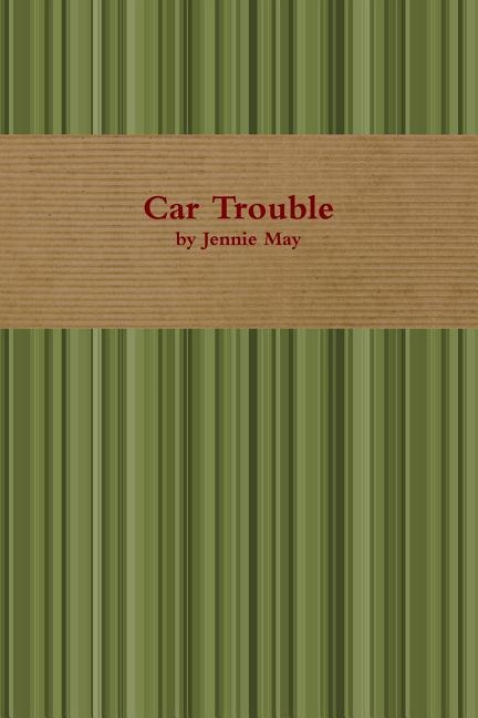 Front cover_Car Trouble; Spanking Stories