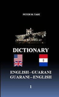 Front cover_English - Guarani/Guarani - English Dictionary