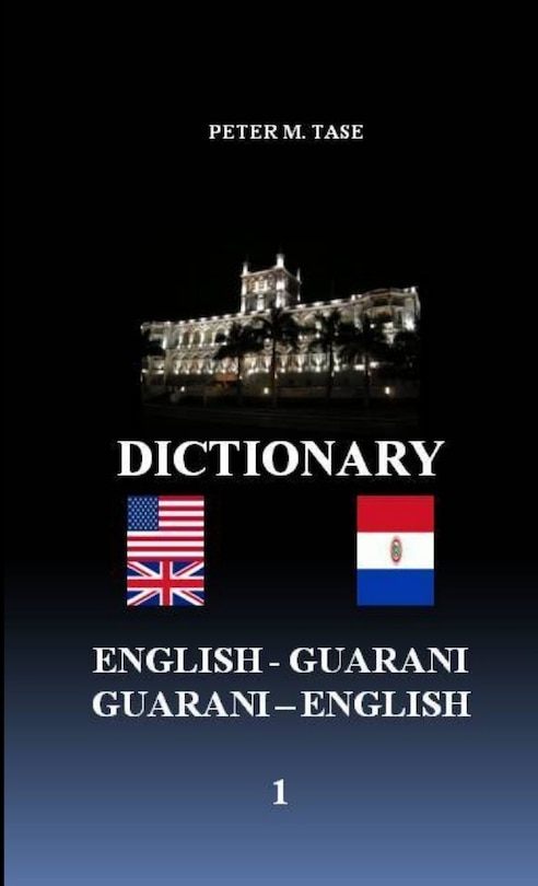 Front cover_English - Guarani/Guarani - English Dictionary