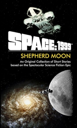 Space: 1999 Shepherd Moon