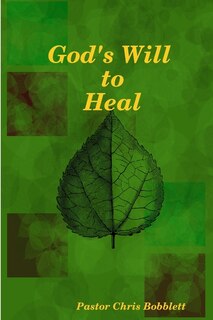 Front cover_God's Will to Heal