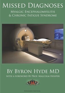 Front cover_Missed Diagnoses Myalgic Encephalomyelitis & Chronic Fatigue Syndrome Second Edition
