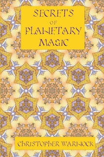 Front cover_Secrets of Planetary Magic 3rd Edition