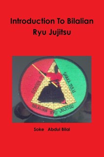 Front cover_Introduction To Bilalian Ryu Jujitsu
