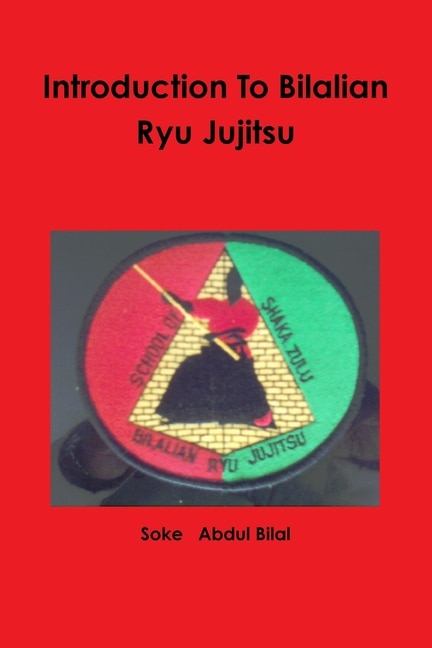 Front cover_Introduction To Bilalian Ryu Jujitsu