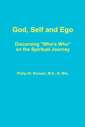 God, Self and Ego