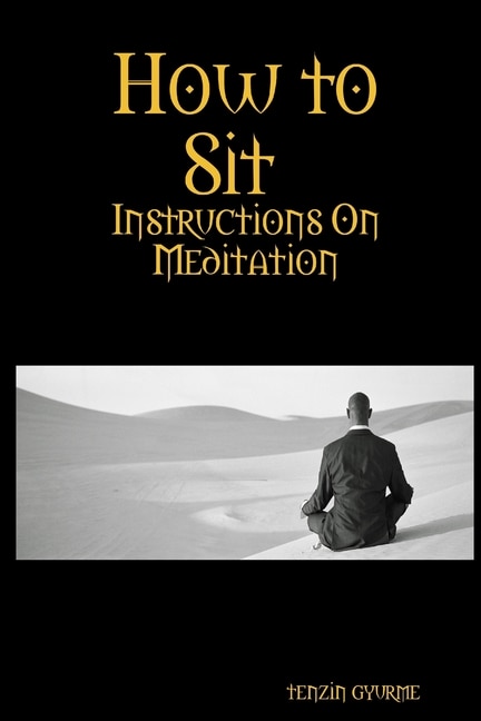 Couverture_How to Sit, Instructions on Meditation