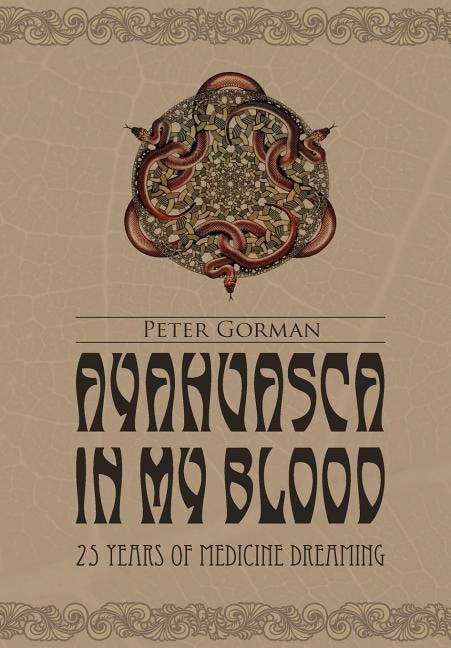 Front cover_Ayahuasca in My Blood