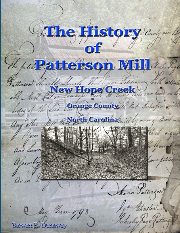 Couverture_History of Patterson Mill - New Hope Creek - Orange Co., NC