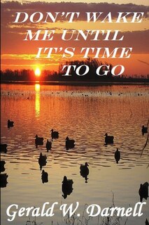 Couverture_Don't Wake Me Until It's Time To Go