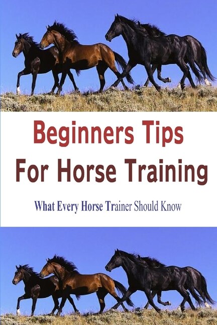 Couverture_Beginners Tips for Horse Training