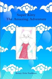 Couverture_Super Kitty The Amazing Adventure