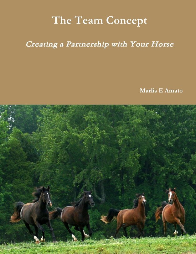 Couverture_The Team Concept, Creating a Partnership with Your Horse