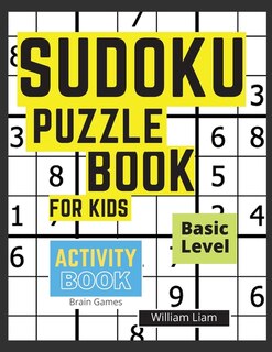 Front cover_Sudoku Puzzle Basic Level For Kids Brain Games For Kids Ages 8-12 Years