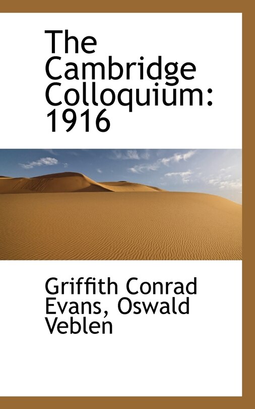 The Cambridge Colloquium: 1916