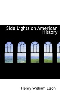 Couverture_Side Lights on American History