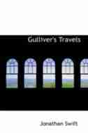 Gulliver's Travels by JONATHAN SWIFT